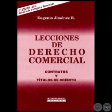 LECCIONES DE DERECHO COMERCIAL - 2 EDICIN - Autor: EUGENIO JIMNEZ ROLN - Ao 2014